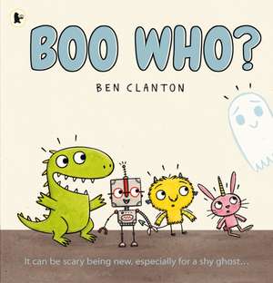 Boo Who? de Ben Clanton