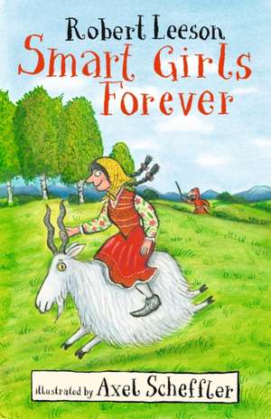 Smart Girls Forever de Robert Leeson