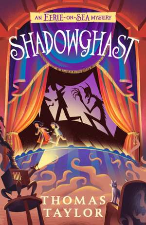 Shadowghast de Thomas Taylor