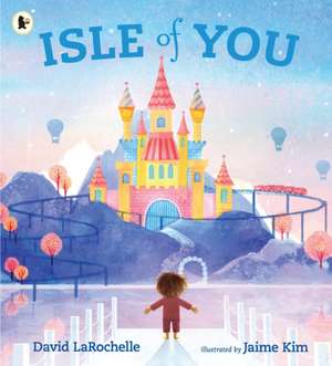 Isle of You de David Larochelle