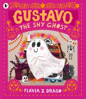 Gustavo, the Shy Ghost de Flavia Z. Drago