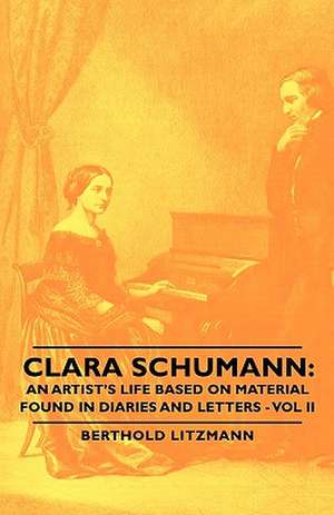 Clara Schumann de Berthold Litzmann