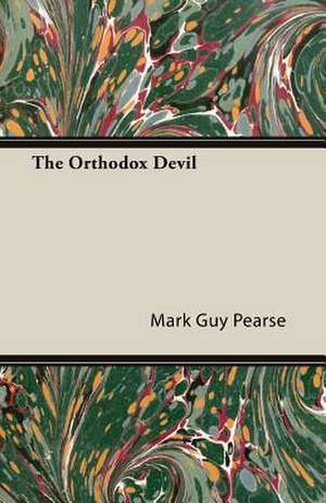 The Orthodox Devil de Mark Guy Pearse