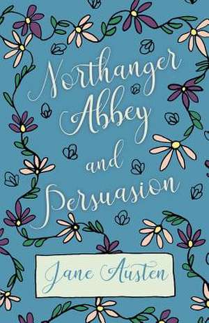 Northhanger Abbey - Persuasion de Jane Austen