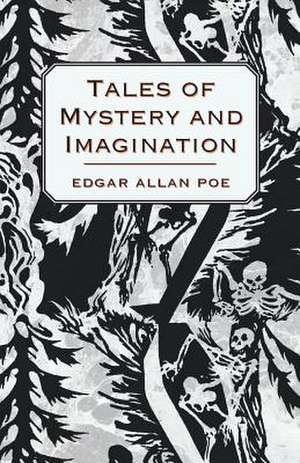 Tales of Mystery and Imagination de Edgar Allen Poe