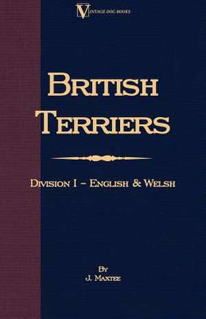 English and Welsh Terriers de J. Maxtee