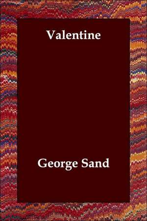 Valentine de George Sand