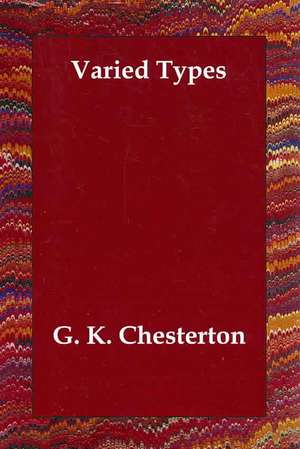 Varied Types de G. K. Chesterton