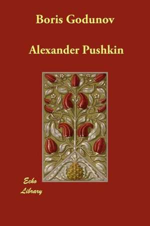 Boris Godunov de Alexander Pushkin