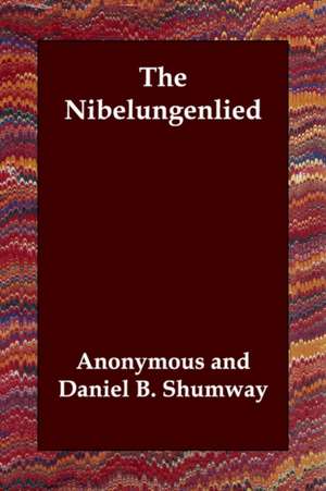 The Nibelungenlied de Anonymous