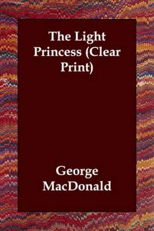 The Light Princess de George Macdonald