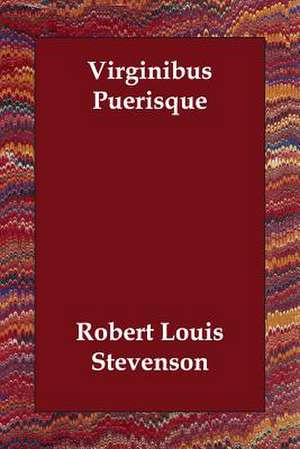 Virginibus Puerisque de Robert Louis Stevenson