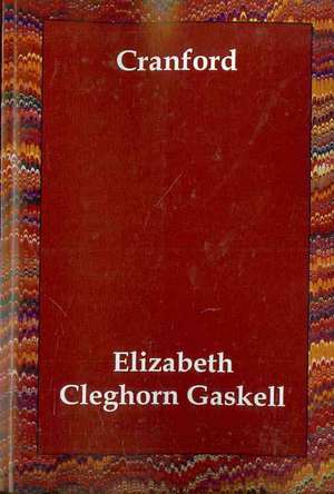 Cranford de Elizabeth Cleghorn Gaskell