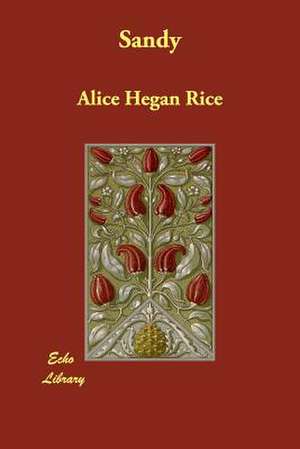 Sandy de Alice Hegan Rice