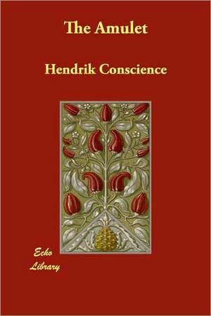 The Amulet de Hendrik Conscience