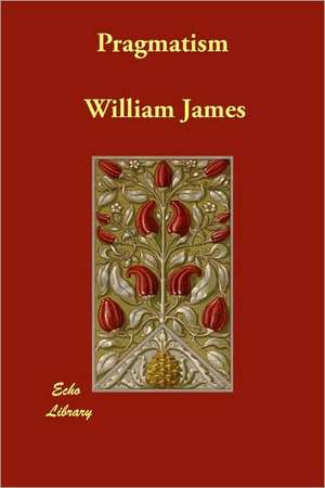 Pragmatism de William James