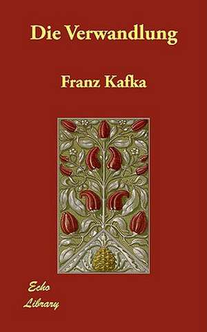 Die Verwandlung de Franz Kafka