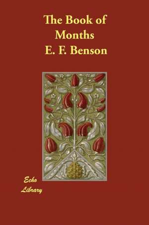 The Book of Months de E. F. Benson