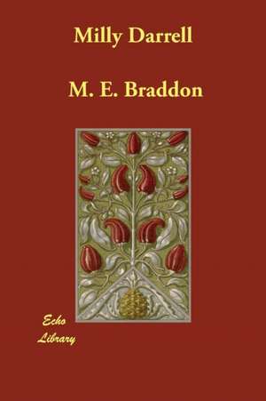 Milly Darrell de M. E. Braddon