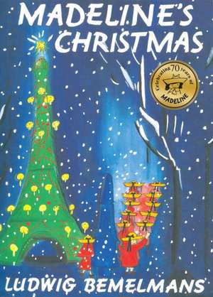 Madeline's Christmas de Ludwig Bemelmans