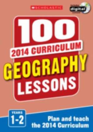 Pickwell, L: 100 Geography Lessons: Years 1-2 de Linda Pickwell