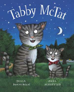 Donaldson, J: Tabby McTat Gift-edition