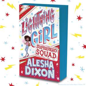 Lightning Girl 2: Superhero Squad de Alesha Dixon