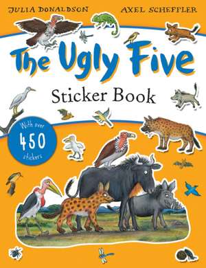 The Ugly Five Sticker Book de Julia Donaldson