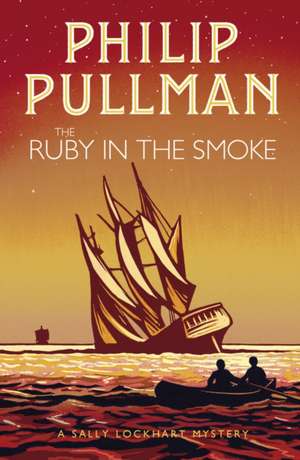 The Ruby in the Smoke de Philip Pullman