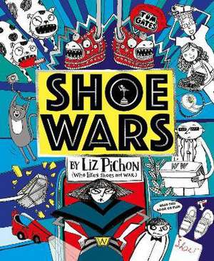 Shoe Wars PB de Liz Pichon