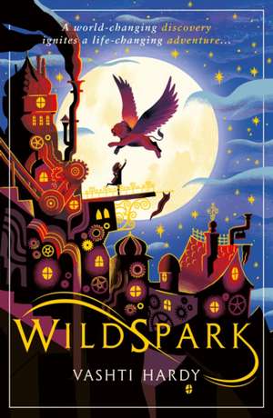 Wildspark de Vashti Hardy