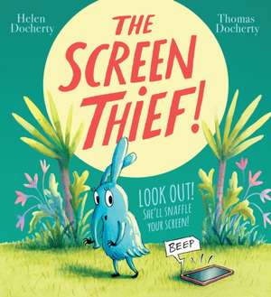 The Screen Thief de Helen Docherty