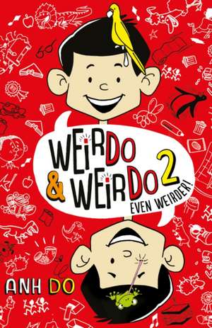 WeirDo 1&2 bind-up de Anh Do