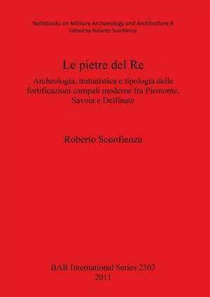 Le Pietre del Re de Roberto Sconfienza