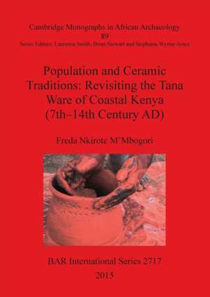 Population and Ceramic Traditions de Freda Nkirote M'Mbogori