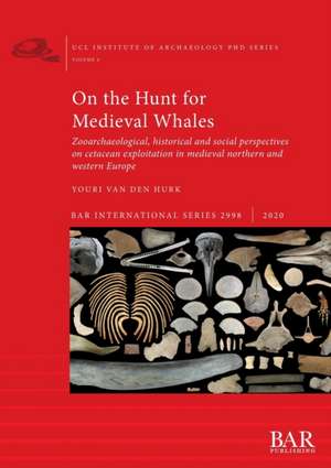 On the Hunt for Medieval Whales de Youri van den Hurk