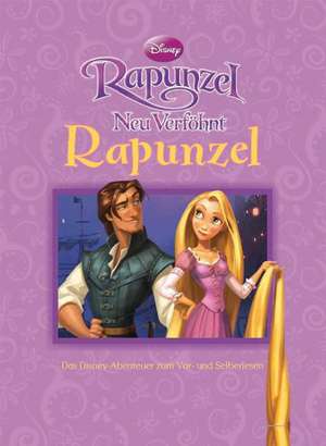 Rapunzel. Neu Verföhnt de Walt Disney