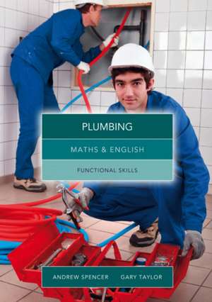 Maths and English for Plumbing de Andrew Spencer