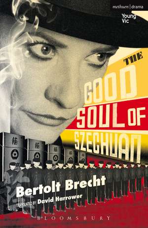 The Good Soul of Szechuan de Bertolt Brecht