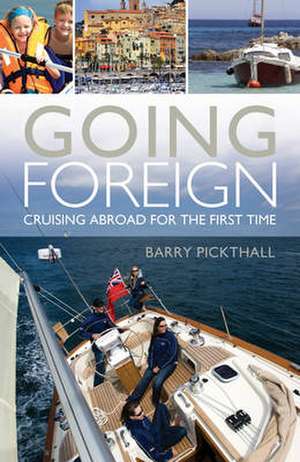 Going Foreign de Barry Pickthall