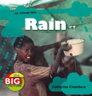 Rain: KS 1 de Catherine Chambers