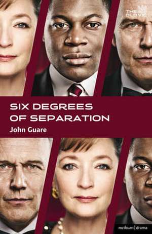 Six Degrees Of Separation de John Guare