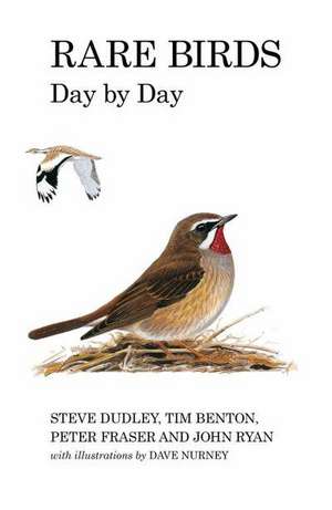 Rare Birds Day by Day de Steve Dudley