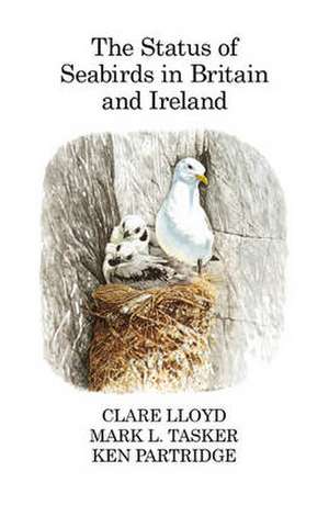 The Status of Seabirds in Britain and Ireland de Clare Lloyd