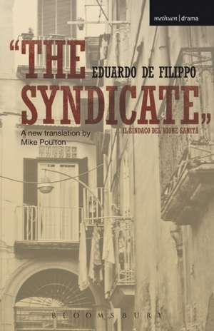 The Syndicate de Eduardo De Filippo