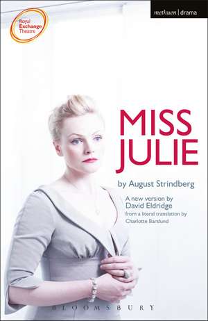 Miss Julie de August Strindberg