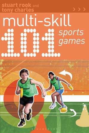 101 Multi-skill Sports Games de Stuart Rook