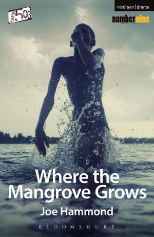 Where the Mangrove Grows de Joe Hammond