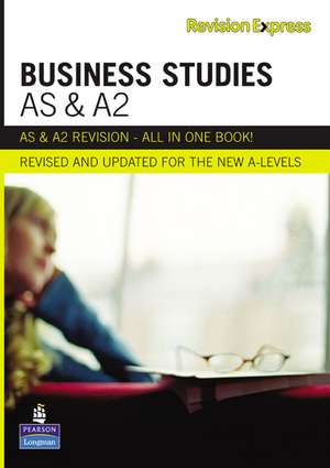 Revision Express AS and A2 Business Studies de Barry Brindley