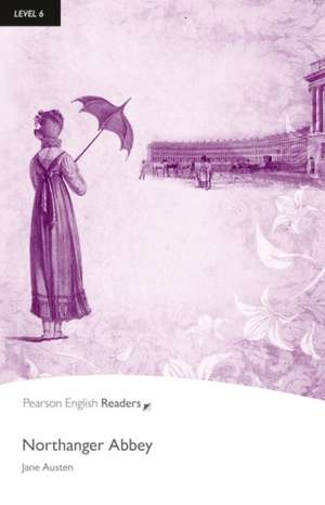 Level 6: Northanger Abbey de Jane Austen